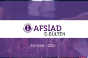 AFSİAD E-BÜLTEN TEMMUZ